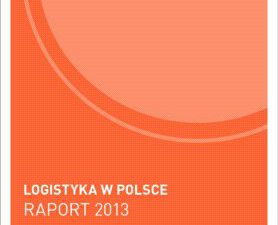 Nowy raport o stanie polskiej logistyki