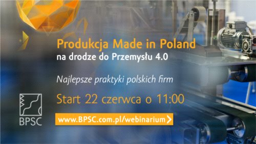 Produkcja Made in Poland na drodze do Przemysłu 4.0