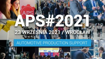 Automotive Production Support 2021 coraz bliżej