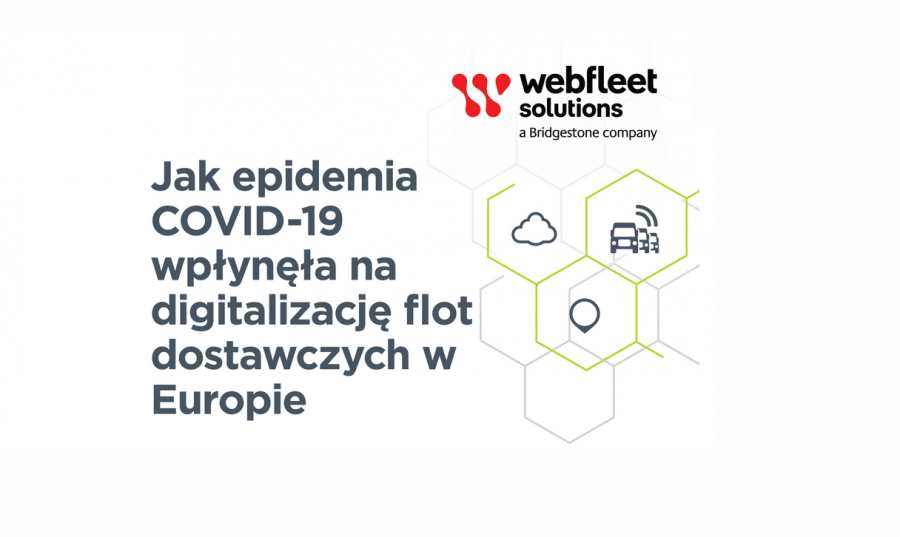 Wpływ COVID-19 na cyfryzację flot dostawczych w Polsce i w Europie – nowe dane od Webfleet Solutions