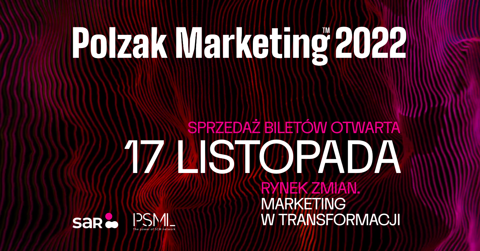 Konferencja Polzak Marketing 2022 – sprzedaż biletów otwarta