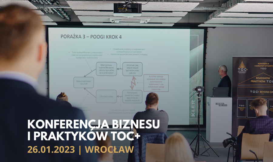 Konferencja Biznesu i Praktyków TOC we Wrocławiu