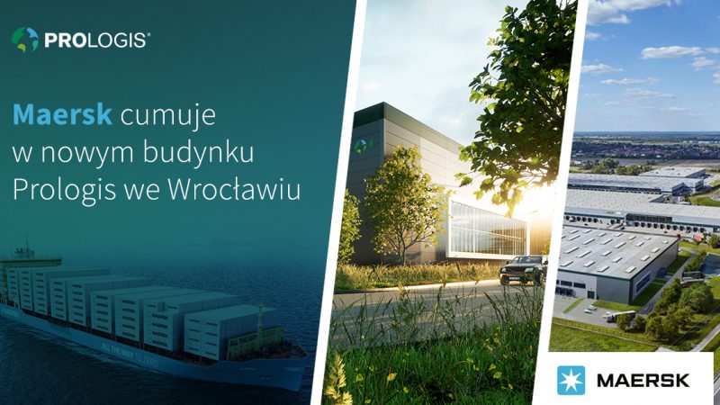 Maersk cumuje w nowym budynku Prologis we Wrocławiu