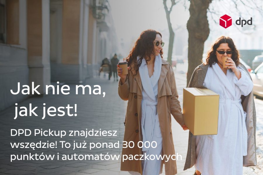 DPD Pickup ma  już 30 000 lokalizacji w całej Polsce