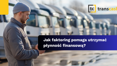 Jak faktoring pomaga utrzymać płynność finansową?