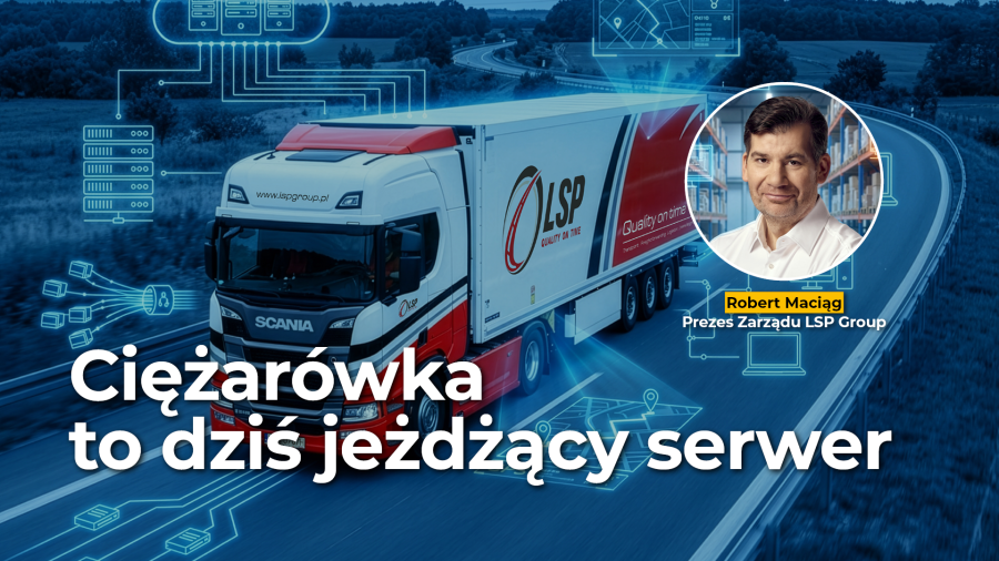 Ciężarówka to dziś jeżdżący serwer